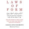 Laws of Form: The new edition of this classic with the first-ever proof of Riemans hypothesis