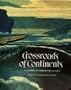 Crossroads of Continents: Cultures of Siberia and Alaska