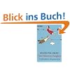 F�nf Minuten Ewigkeit: 101 philosophische Alltagsexperimente