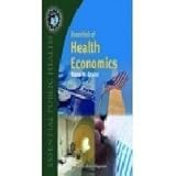essentials of health economics essential public health