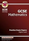 GCSE Maths Practice Papers: Higher