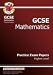 GCSE Maths Practice Papers: Higher