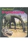 Brachiosaurus (Gone Forever!)