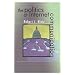 The Politics of Internet Communication