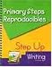 Search : Primary Steps: Reproducibles for K-2 Teachers Using Step Up to Writing