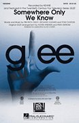 Somewhere Only We Know (from Glee) - SATB