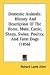 Domestic Animals: History and Description of the Horse, Mule, Cattle, Sheep, Swine, Poultry, and Farm Dogs (1856)
