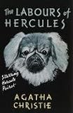 The Labours of Hercules (Agatha Christie Facsimile Edtn)