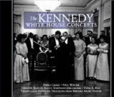 The Kennedy White House Concerts (US Import)