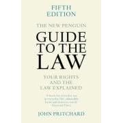 The New Penguin Guide to the Law: Your Rights and the Law Explained