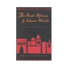 The Arab-African and Islamic Worlds: Interdisciplinary Studies