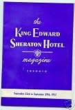 King Edward Sheraton Hotel Magazine - Toronto (Sept. 23 - Sept. 29, 1957)