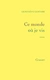 Ce monde où je vis (French Edition)