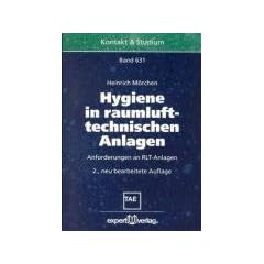 Hygiene in raumlufttechnischen Anlagen: Anforderungen an RLT-Anlagen