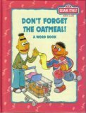 Books : Don't Forget the Oatmeal! : A Word Book (The Sesame Street Book Club)
