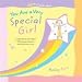 You are a Very Special Girl 2009 Wall Calendar