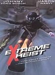 Extreme Heist [DVD] [Region 1] [US Import] [NTSC]