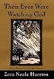 Their Eyes Were Watching God 
