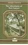 The Adventures of Tom Sawyer (Classics)