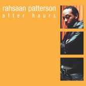 Click here to buy After Hours by Rahsaan Patterson .