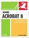 Adobe Acrobat 8 for Windows and Macintosh