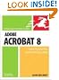 Adobe Acrobat 8 for Windows and Macintosh