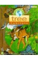 Exploring Tree Habitats (Mondo's Exploring Series)