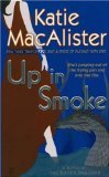 Up In Smoke: A Novel of the Silver Dragons
