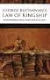 George Buchanan's Law of Kingship: 