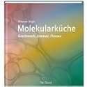 Molekularküche - Geschmack, Aromen, Flavour