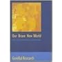 Our Brave New World