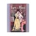 The Light of the Home: An Intimate View of the Lives of Women in Victorian America