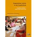 Kooperatives Lernen in der Grundschule - Aktive Kinder lernen mehr