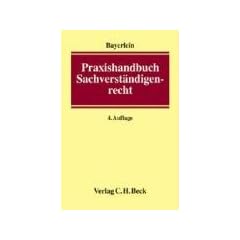 Praxishandbuch Sachverst�ndigenrecht