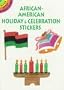 African-American Holiday and Celebration Stickers (Dover Little Activity Books)