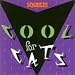 Cool for Cats