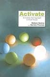 Activate: An Entirely New Approach to Small Groups [Paperback]