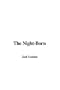 The Night-Born