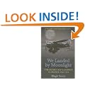 We Landed by Moonlight: Secret RAF Landings in France, 1940-1944