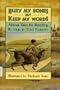 Bury My Bones but Keep My Words: African Tales for Retelling