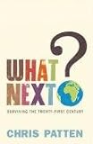 Books : What Next?: Surviving the Twenty-first Century