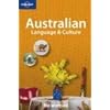 Lonely Planet Australian Language & Culture (Lonely Planet Language & Culture)