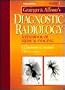 Grainger and Allison's Diagnostic Radiology: A Textbook of Medical Imaging Three-Volume Set
