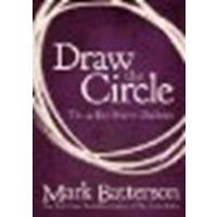 Draw the Circle: The 40 Day Prayer Challenge by Batterson, Mark [Zondervan, 2012] (Paperback) [Paperback]