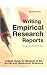 Writing Empirical Research Reports: A Basic Guide for Students of the Social and Behavioral Sciences