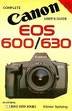 Canon EOS 600/630: International Users' Guide キヤノン