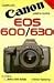 Canon EOS 600/630: International Users' Guide