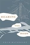 Bearing the Body (1st edition)
