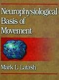 Neurophysiological Basis of Movement