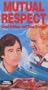 Mutual Respect [VHS]